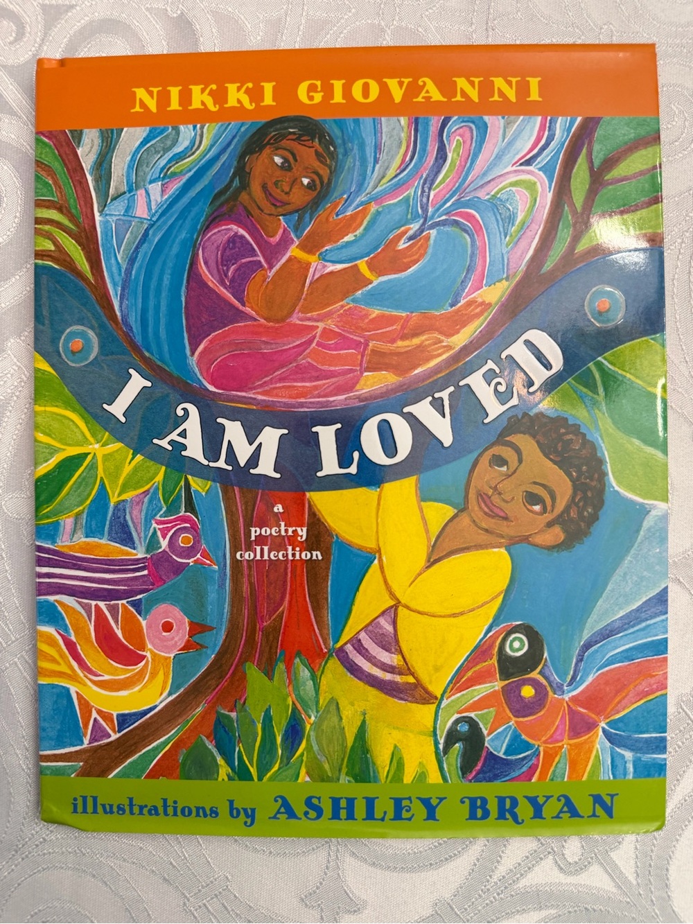 I Am Loved by Nikki Giovanni - Colorful Illustrated Poetry Book